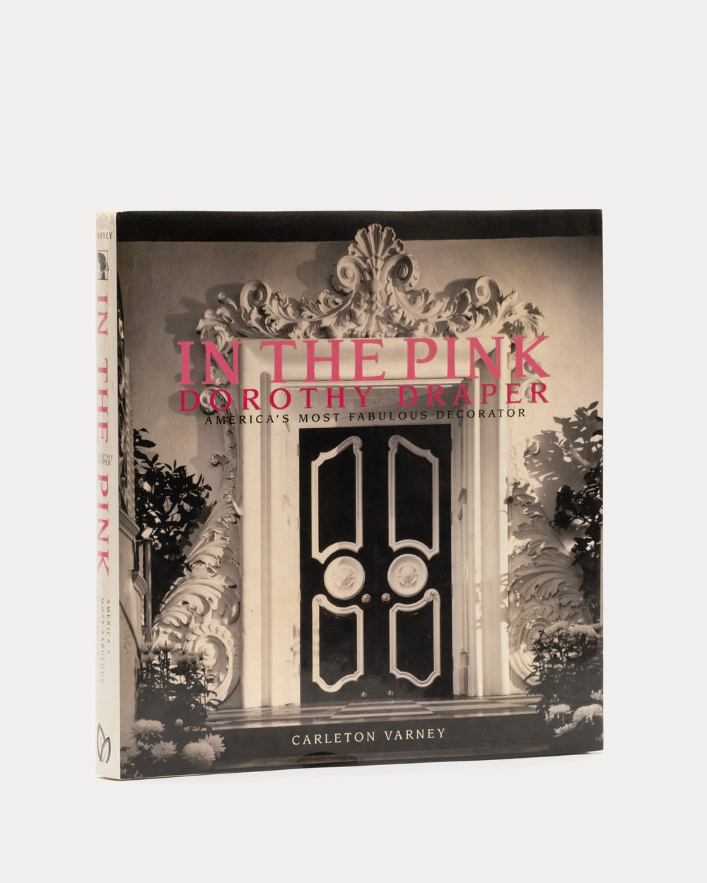 In the Pink by Carleton Varney Book Frances Valentine